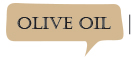 Olive Oil